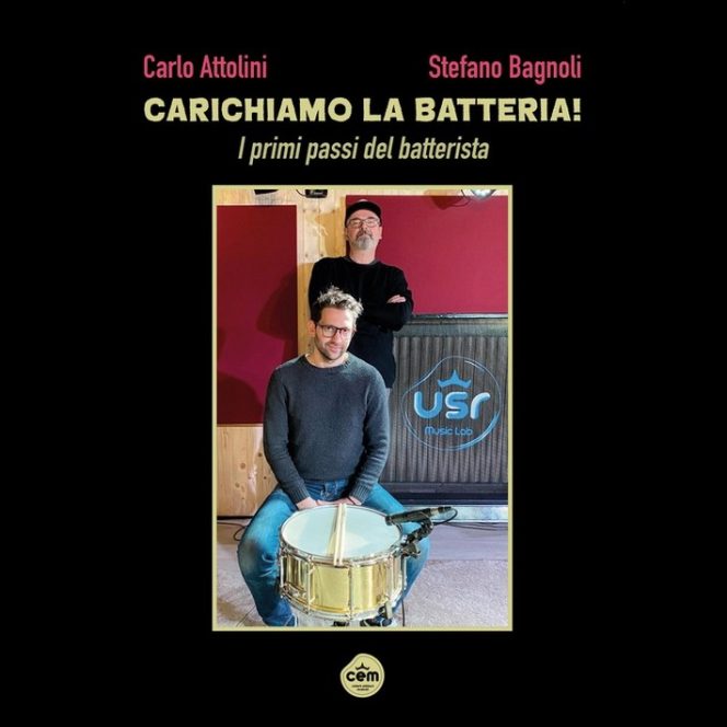 Carlo Attolini e Stefano Bagnoli - Metodo carichiamo la batteria