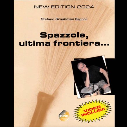 Stefano Bagnoli "Spazzole ultima frontiera" - ed. 2024