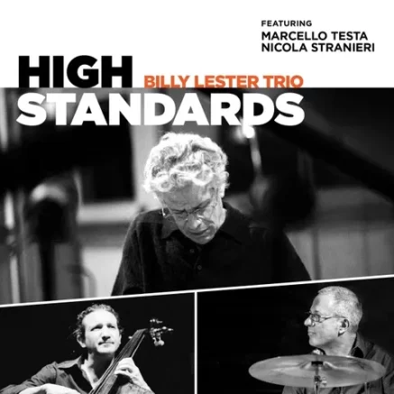 The Billy Lester Trio "High Standards"