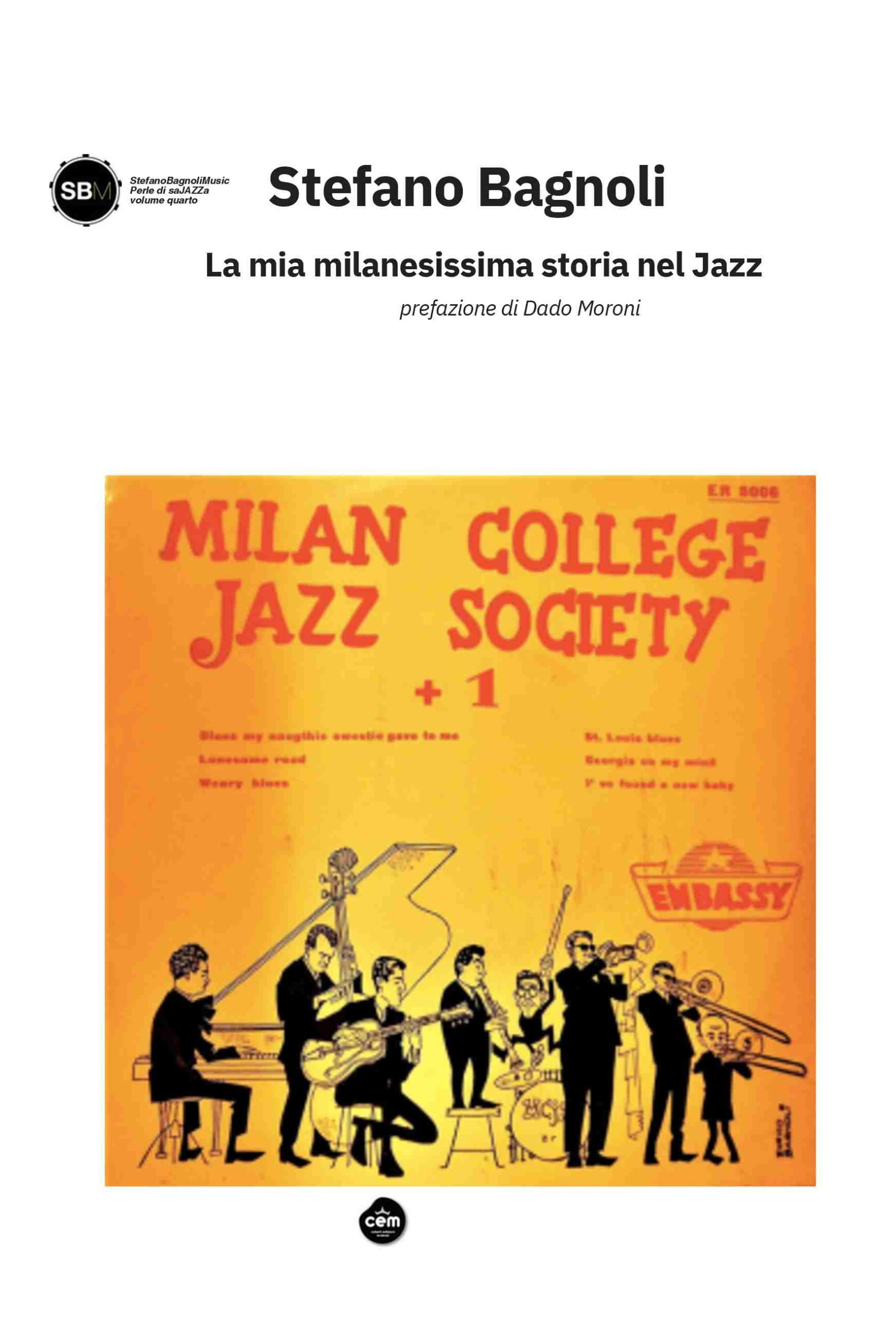 Stefano Bagnoli La mia milanesissima storia nel jazz